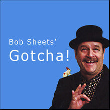 Bob Sheets with text 'Bob Sheets' Gotcha!' on a blue background