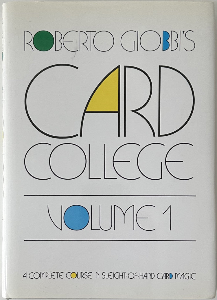 Card College Volumes 1 by Roberto Giobbi (this is Volume 1 only)