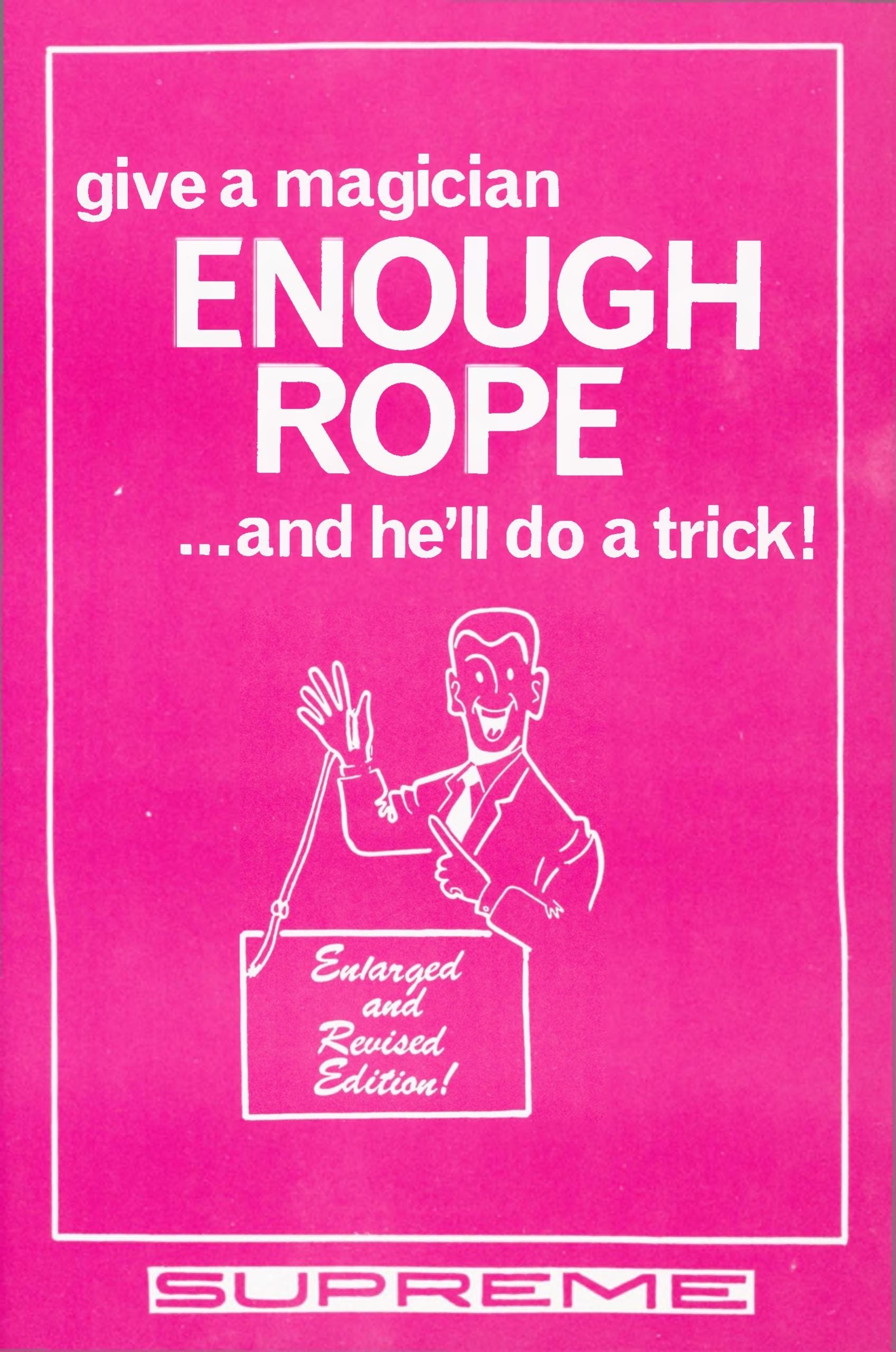 Give a Magician Enough Rope … and He’ll Do a Trick – Lewis Ganson