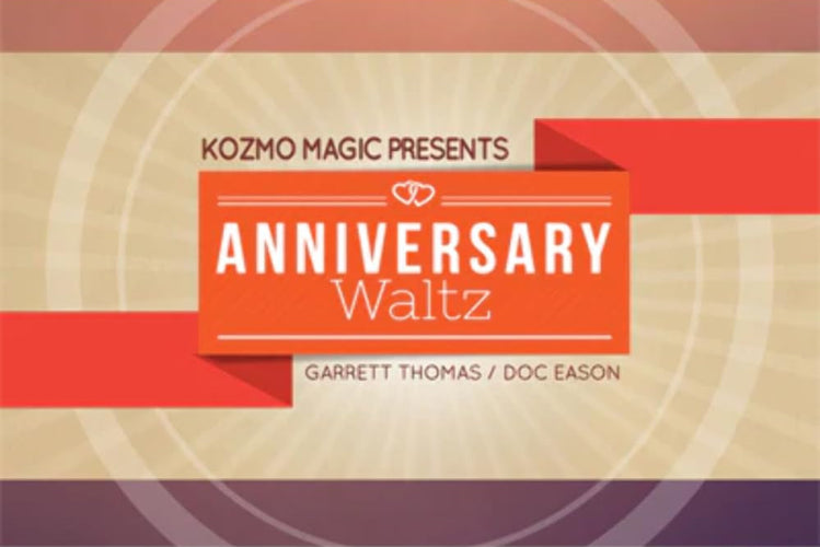 Promotional graphic for 'Kozmo Magic Presents Anniversary Waltz' featuring the names Garrett Thomas and Doc Eason on a beige and red background.