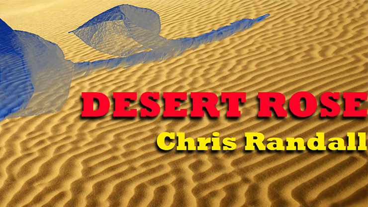 Desert Rose by Chris Randall video DOWNLOAD