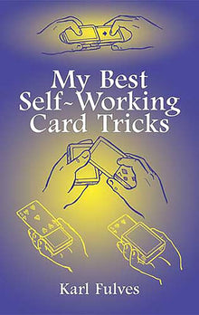 Book cover of 'My Best Self-Working Card Tricks' by Karl Fulves with illustrations of card tricks on a blue background.