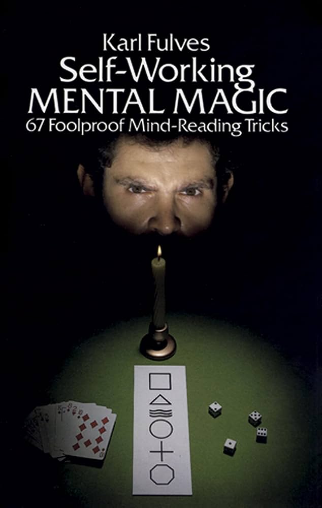 Self-Working Mental Magic – Karl Fulves (Dover Magic Books)
