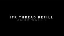 AMOR WATCH (Modular Magic System) ITR Refill by Amor Magic, Laco, & Jason Tang