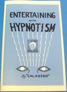 Booklet cover titled 'Entertaining with Hypnotism' by Calostro on a blue background