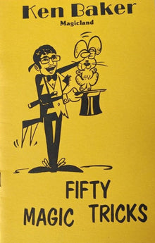 Book cover of 'Fifty Magic Tricks' by Ken Baker with a magician illustration on a yellow background.