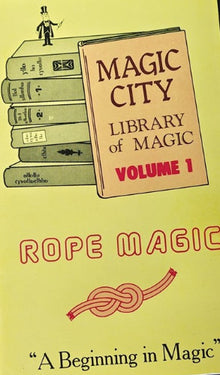 Illustration of books titled 'Magic City Library of Magic Volume 1' and 'Rope Magic'.