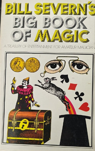 Cover of 'Bill Severn's Big Book of Magic' with magicians, cards, and a hat.