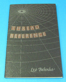 Book titled 'Thread Reference' by Leo Behnke on a blue background