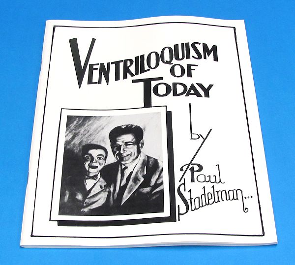 Booklet titled 'Ventriloquism of Today' by Paul Stadelman on a blue background