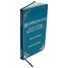 Bamboozlers Vol. 3 by Diamond Jim Tyler