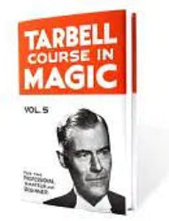 Book titled 'Tarbell Course in Magic Vol. 5' with a red and white cover.