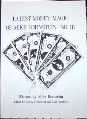 Book cover of 'Latest Money Magic of Mike Bornstein No III' with money-like designs and text.
