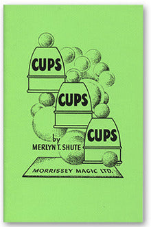 Green card with black text and graphics for 'CUPS' by Merlyn T. Shute, Morrissey Magic Ltd.