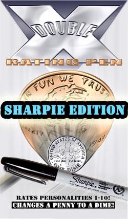 Sharpie pen with a penny and dime, labeled 'Double Rating Pen Sharpie Edition'.