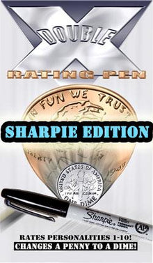 Sharpie pen with a penny and dime, labeled 'Double Rating Pen Sharpie Edition'.