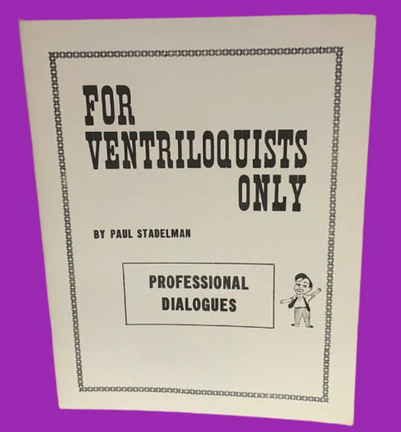 Book titled 'For Ventriloquists Only' by Paul Stadelman on a purple background