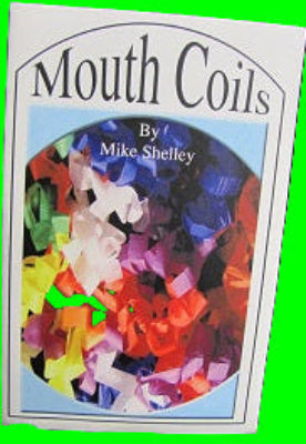 Book titled 'Mouth Coils' by Mike Shelley on a black background