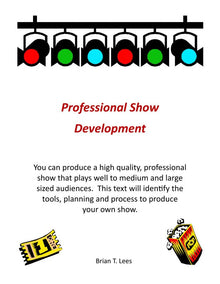 Book cover of 'Professional Show Development' with traffic light graphics and promotional text.