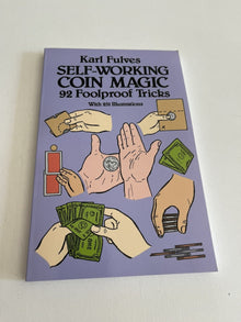 Self-Working Coin Magic by Karl Fulves – 92 Foolproof Money Tricks
