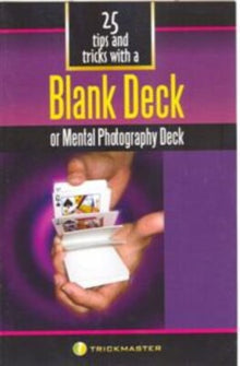 Book cover of '25 Tips and Tricks with a Blank Deck' by Trickmaster on a purple background.